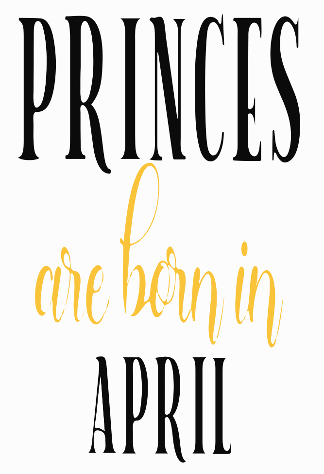 Princes Are Born