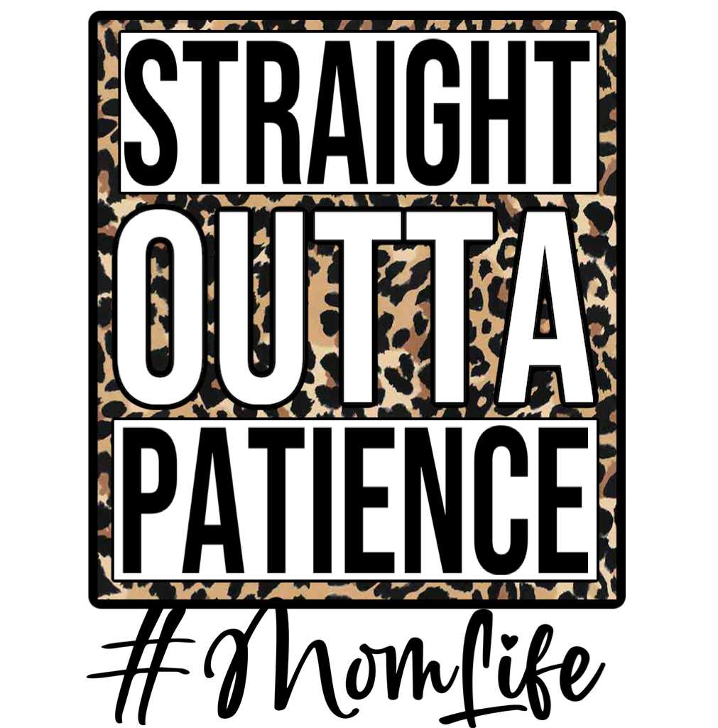 Straight Outta Patience Shirt